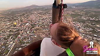 Intense Lovemaking During A Hot Air Balloon Ride In Mexico